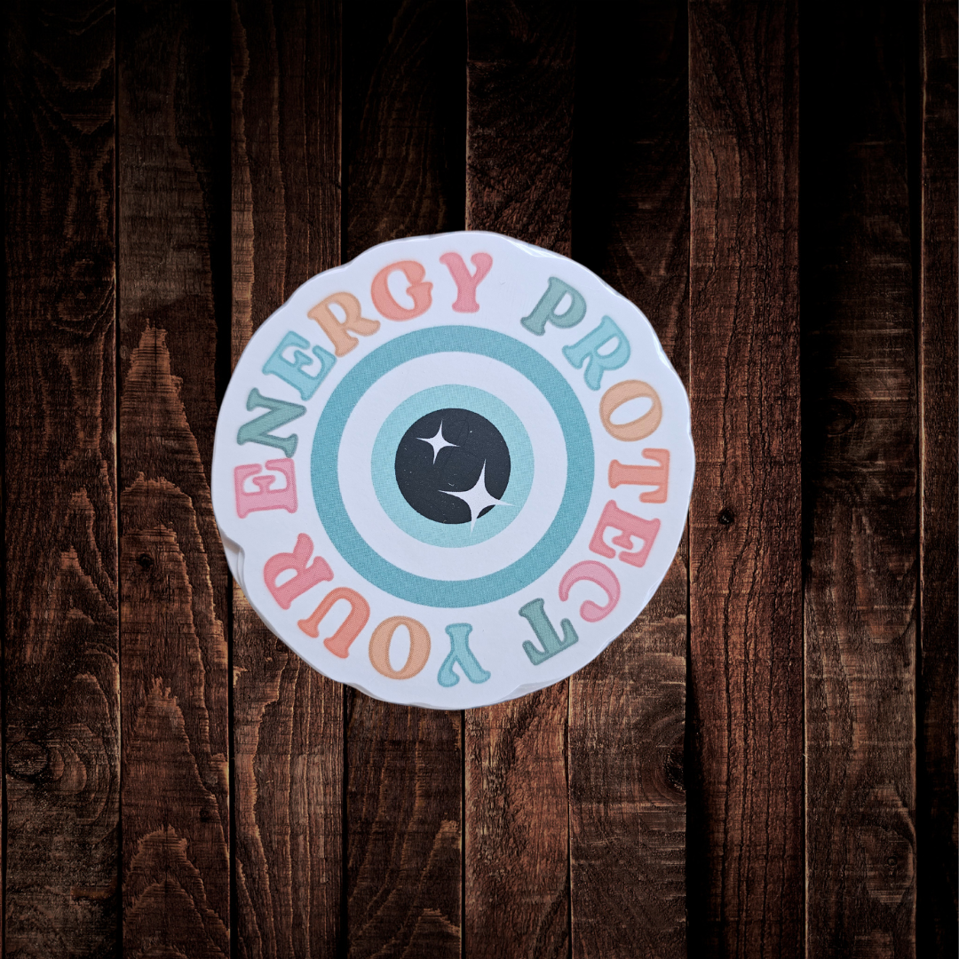 Protect your energy Sticker
